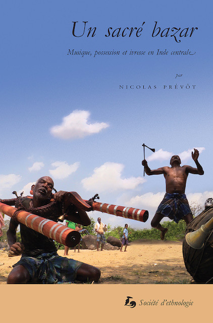 Un sacré bazar. Musique, possession et ivresse en Inde ... Image 1