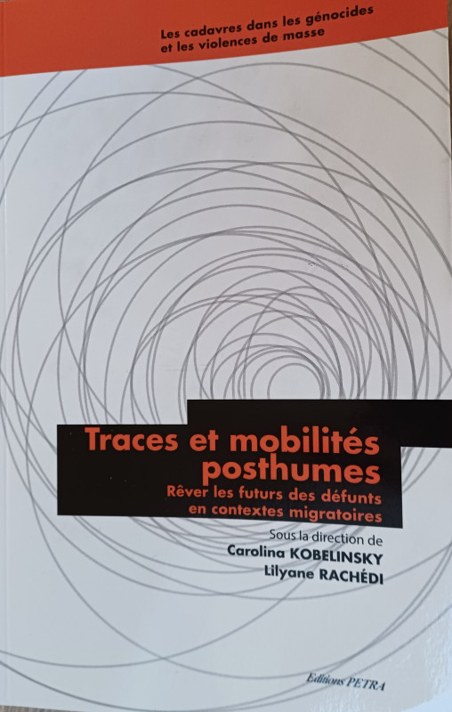 Traces et mobilités posthumes. Rêver les futurs des défunts ... Image 1