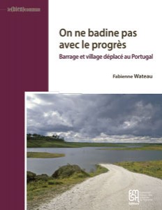 On ne badine pas avec le progrès. Barrage et village ... Image 1