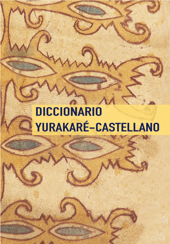 Diccionario yurakaré-castellano Image 1